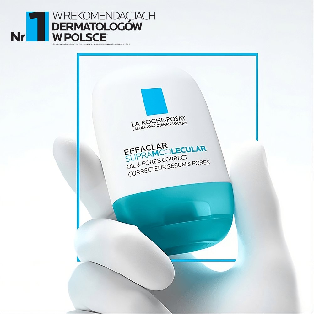 Effaclar Supramolecular Krem - nr 1 w rekomendacjach dermatologów w Polsce | La Roche-Posay